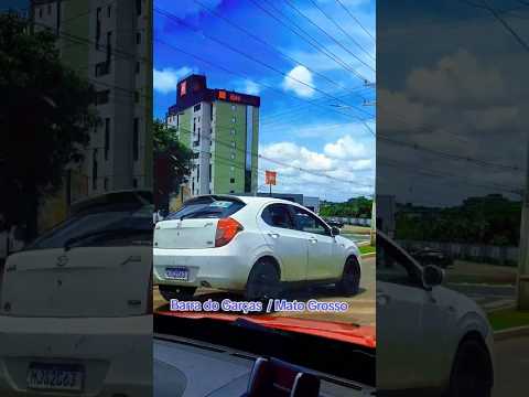 Barra do Garças  / Mato Grosso