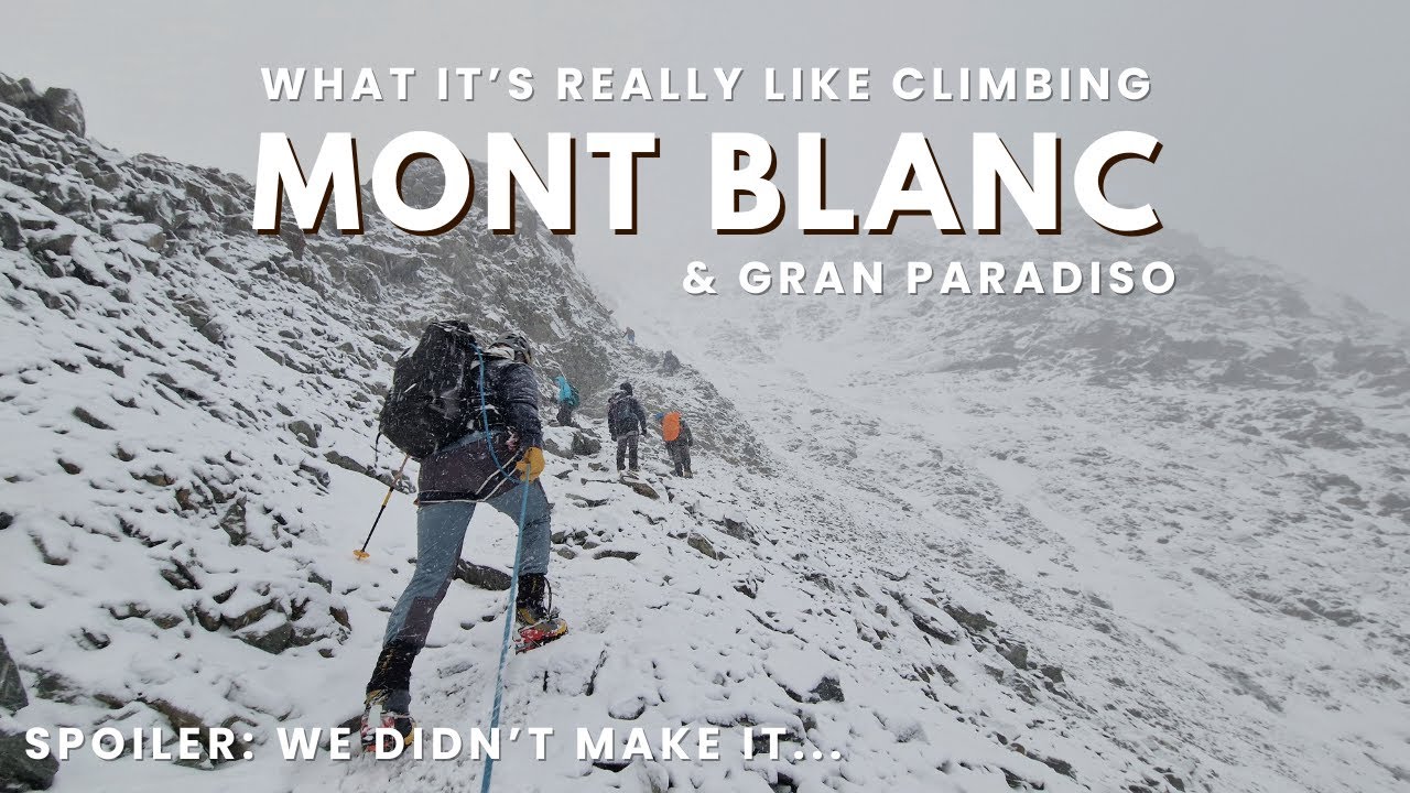 Mont Blanc Ascent Via The Goûter Route & Gran Paradiso