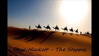 The Steppes - Steve Hackett