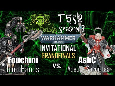 T5S2 Season 3 GRANDFINALS - Fouchini (Iron Hands) vs. AshC (Sororitas) | GT2021 40 Batrep