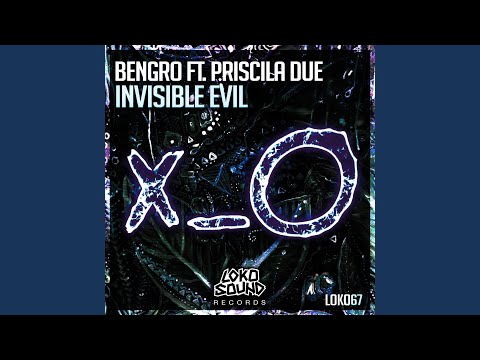 Invisible Evil (feat. Priscila Due)