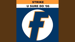 U Sure Do (Tall Paul Club Mix)