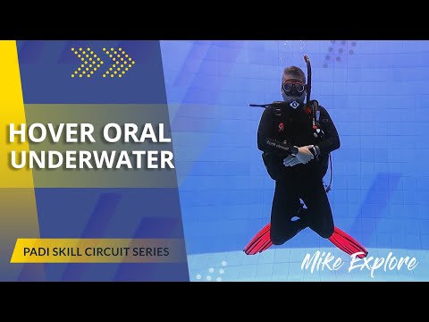 How to Hover Oral Underwater - PADI IDC Skills