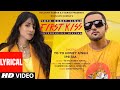 First Kiss Yo Yo Honey Singh Ft Ipsitaa Lyrical Bhushan K Lil Golu Singhsta Hommie D DirGifty