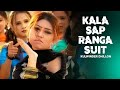Kulwinder dhillon: Kala Sap Ranga Suit -Remix