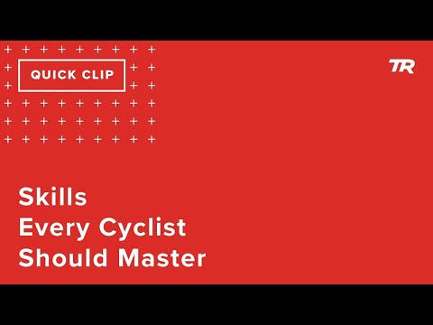 Skills Every Cyclist Should Master (Ask a Cycling Coach 287)
