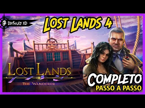 LOST LANDS 4: The Wanderer (Completo PT-BR) - Passo a passo - FULL Walkthrough