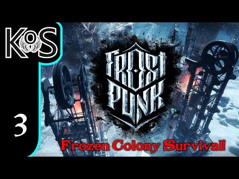 Frostpunk Ep 3: MORE SURVIVORS! - Frozen Base Survival! - Let's Play, Gameplay