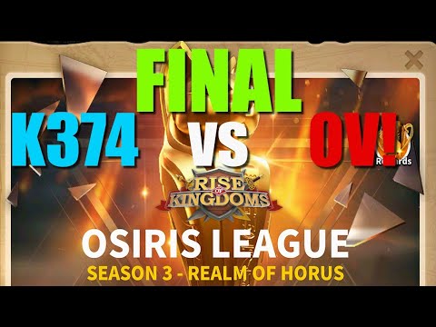 OSIRIS LEAGUE FINAL - K374 vs OV! - Interview with John Wick - Rise of Kingdoms