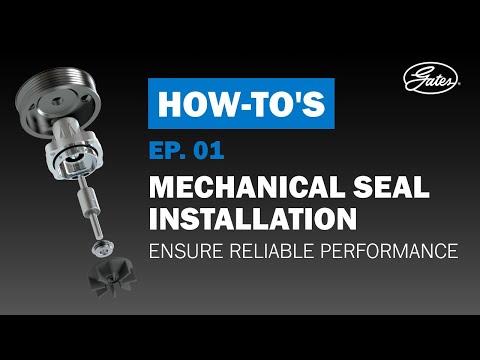 How to Install a Gates Mechanical Seal | Step-by-Step Sealing Solution for Reliable Performance