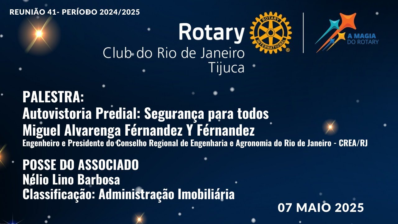 41ª Reunião do período 2024/25 - Rotary Club Rio de Janeiro Tijuca Distrito 4571