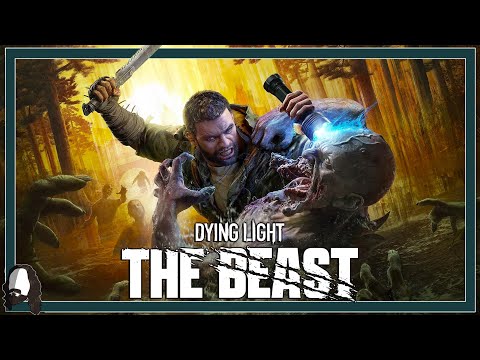 ERWECKE DIE BESTIE IN DIR - DYING LIGHT: THE BEAST - LIVE LET'S PLAY #01 - DEUTSCH