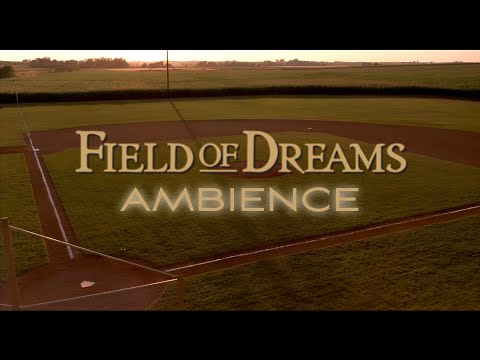 Field of Dreams (1989) | Ambient Soundscape