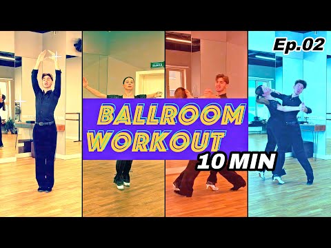 10' Ballroom Workout - Ep02 🥵 Waltz, Tango, Viennese Waltz, Foxtrot and Quickstep Exercises 🔥