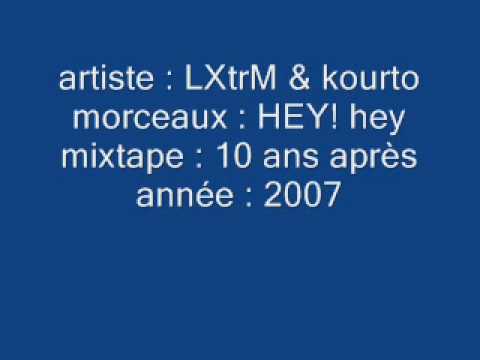 LXtrM ft. Kourto! - hey hey