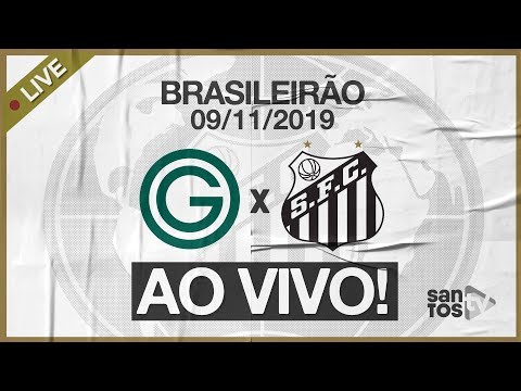 AO VIVO: GOIÁS 0 X 3 SANTOS | NARRAÇÃO | BRASILEIRÃO (09/11/19)