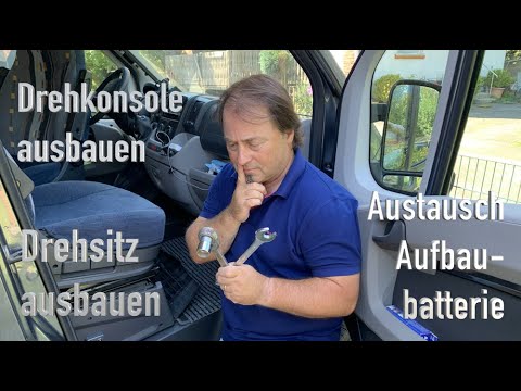 Drehkonsole ausbauen, Aufbaubatterie wechseln, Drehsitz ausbauen, Kawa Pössl, Ducato, Jumper, Boxer