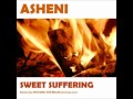 Asheni - Sweet Suffering 