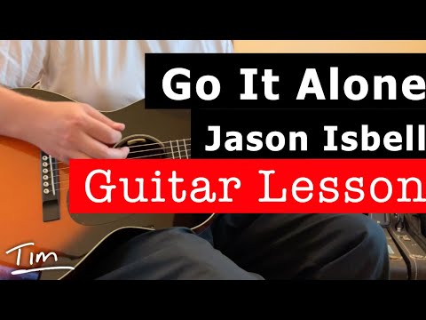 Go It Alone (acoustic) - Jason Isbell