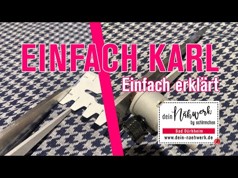 Einfach Karl   Die praktische Schneithilfe   Das Video   dein Naehwerk   Silke