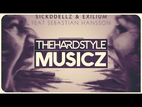 Sickddellz & Exilium ft. Sebastian Hansson - Away From You (Original Mix)