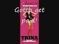 Get This Money - Trina