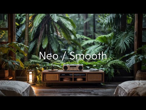 Neo / Smooth | Feel-Good Moments in a Smooth Flow