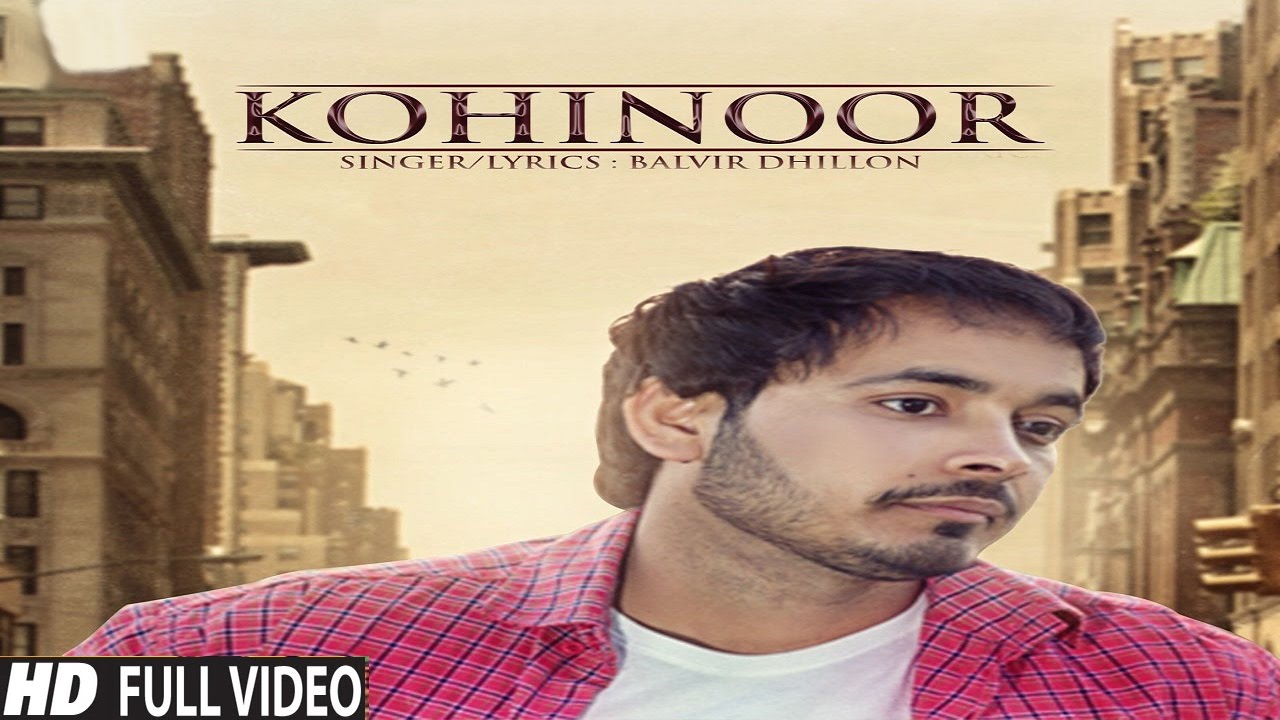 Kohinoor Lyrics  | Punjabi | Balvir Dhillon | KV Singh