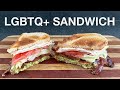 LGBTQ Sandwich