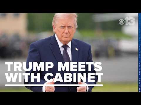 Trump convenes Cabinet while seeking breakthrough in ending Iran war