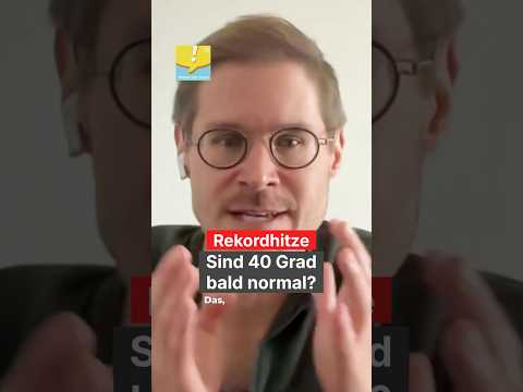 Video Thumbnail: Rekordhitze: Sind 40 Grad bald normal? | Manuel Kelemen