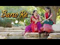 Barso Re Na Na Re Guru Dance Cover Nivi And Ishanvi Laasya A R Rahman Aishwarya Rai