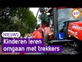 Hoe laat je veilig een trekker passeren? Deze kinderen krijgen er speciaal les in
