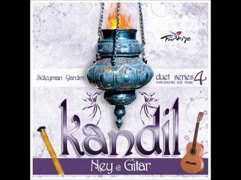 Şeyhimin İlleri - Kandil 4 - Ney & Gitar - [Offical Audio]
