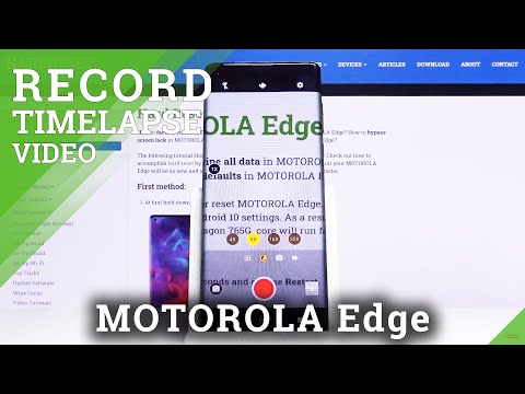 How to Record Timelapse in Motorola Edge – Record Videos in Timelapse