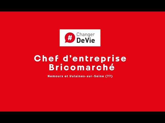 Témoignage de Sandrine, chef d’entreprise Bricomarché