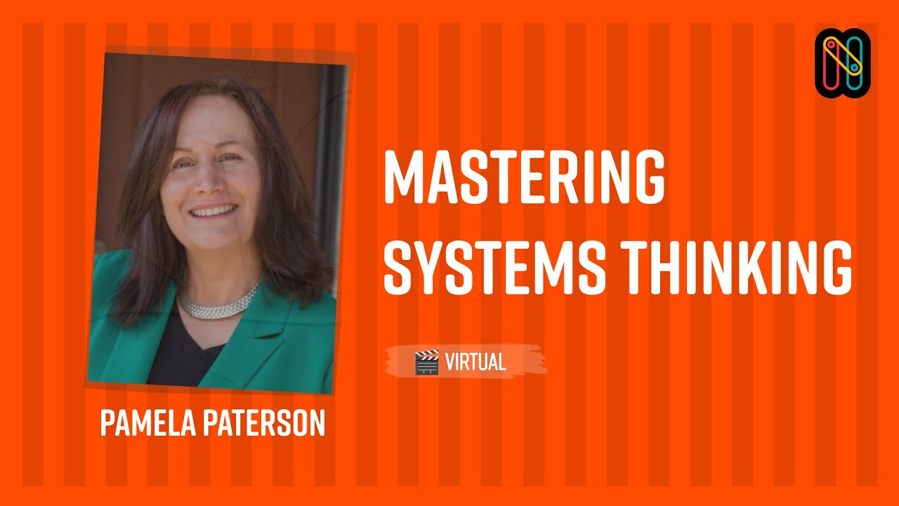 Mastering Systems Thinking