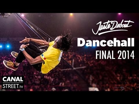 Dancehall Final - Juste Debout 2014 Bercy