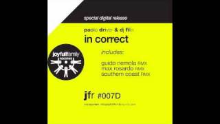 paolo driver & dj filix - in correct (original mix)  jfr#007D