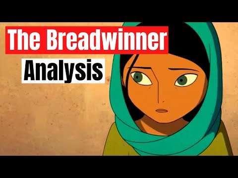 The Breadwinner Analysis