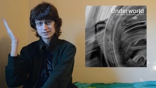 Underworld - Barbara Barbara, We Face A Shining Future (Album Review)
