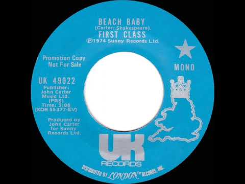 1974 HITS ARCHIVE: Beach Baby - First Class (mono 45--short radio promo version)