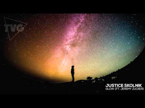 Justice Skolnik - Glow (ft. Jeremy Zucker)