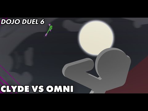 Dojo Duel 6 - Clyde vs Omni