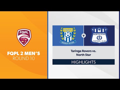FQPL 2 Men's R10 - Taringa Rovers vs. North Star Highlights
