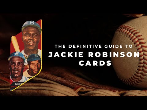 The ultimate guide to Jackie Robinson baseball cards
