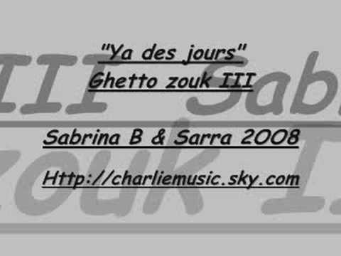 zouk 2OO8 "Ya des Jours"