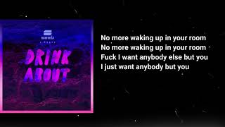 Seeb ft. Dagny - Drink About Lyrics