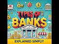 Types Of Banks Explained Must Know Banking Basics For Everyone
