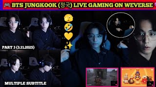 Download lagu 🔴03.11.2025 🎮 BTS JUNGKOOK (정국) #JK Live Gaming Fun on Weverse | #JIMIN #V #JIN #rm #jhope mp3